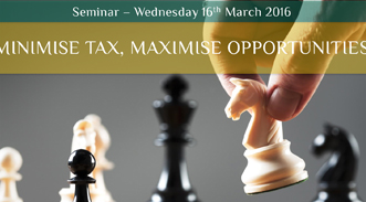March Minimise Tax | Maximise Opportunities
